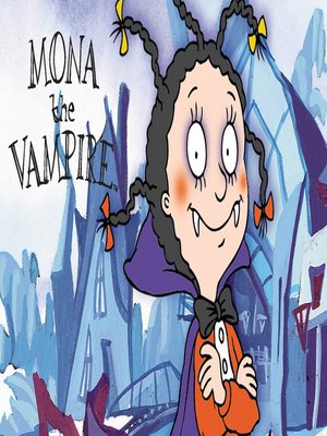 cover image of Mona the Vampire